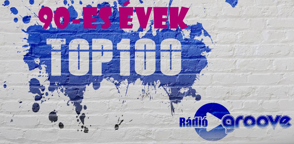 Groove Top 100 - 90-es évek vol.2 2022